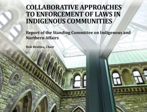 Report of the Standing Committee on Indigenous and Northern Affairs, Collaborative Approaches to Enforcement of Laws in Indigenous Communities