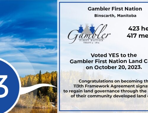 Gambler First Nation VOTES YES! Now the 113th Framework Agreement signatory to ratify their land code.