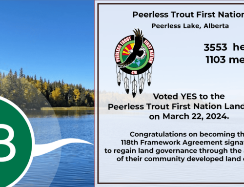 Peerless Trout First Nation VOTES YES! Now the 118th Framework Agreement signatory to ratify their land code.