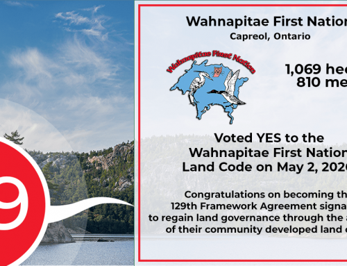 Wahnapitae First Nation VOTES YES! Now the 129th Framework Agreement signatory to ratify their land code.