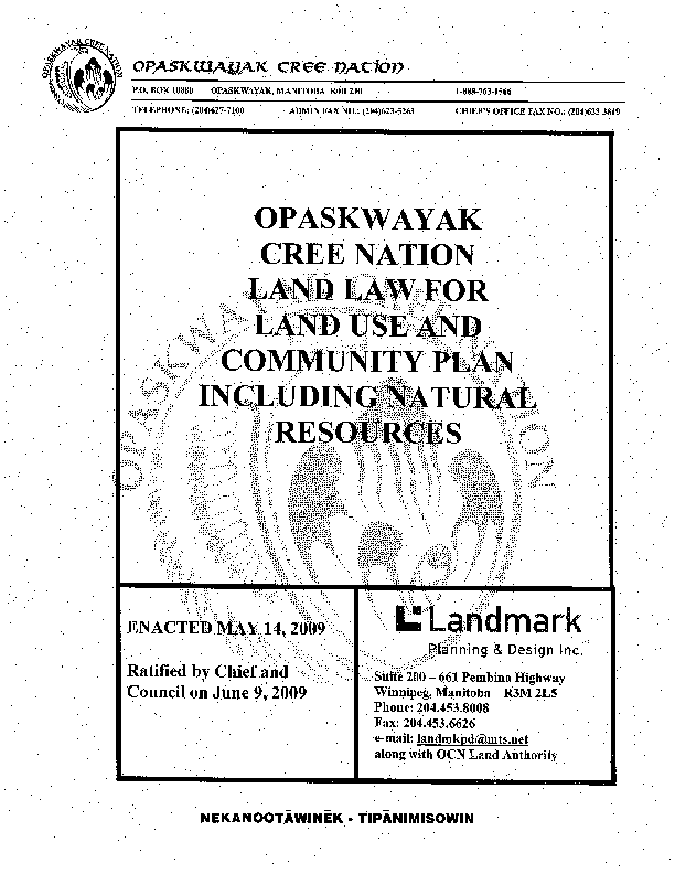 Opaskwayak Land Use, Community Plan & Natural Resources Law 2009.pdf