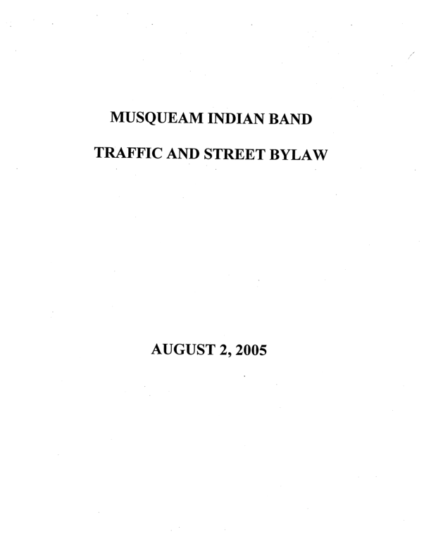 Musqueam Traffic and Street Bylaw 2005.pdf
