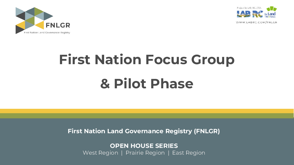 First Nation Focus Group & Pilot Phase