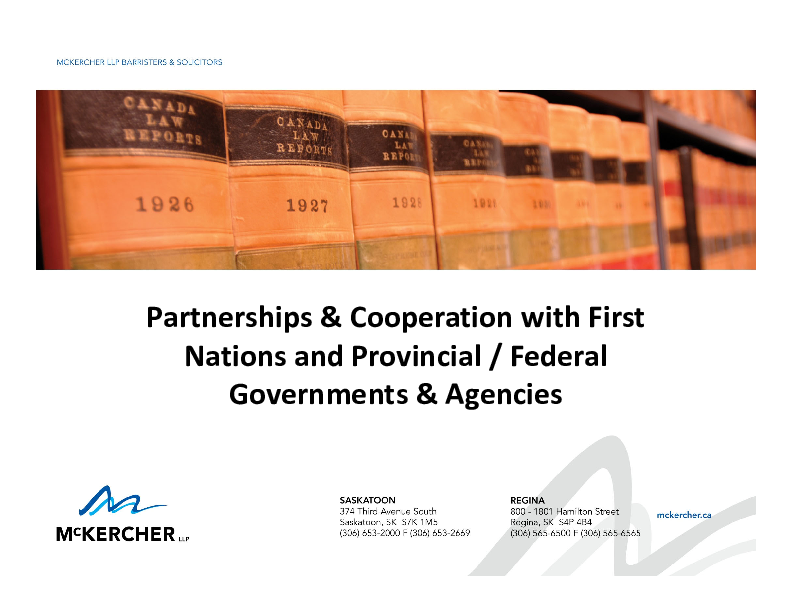 Aaron Starr – Partnerships & Cooperation with FN, Prov, Fed Governments & Agencies