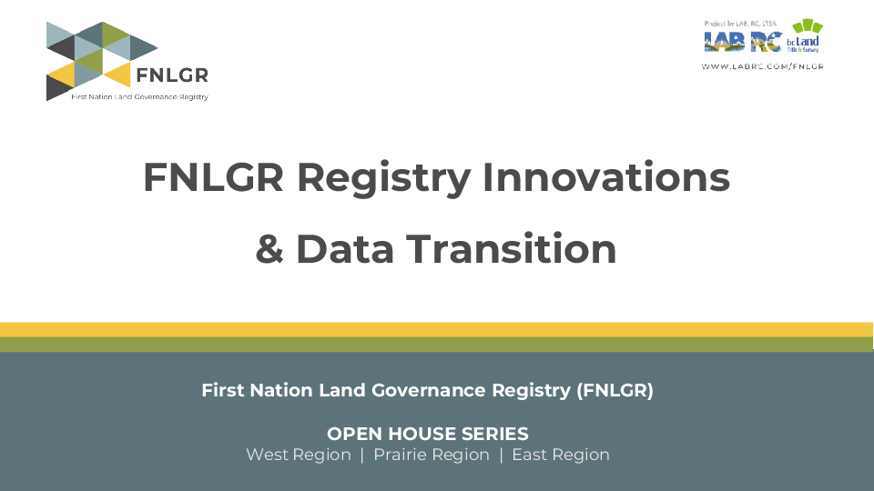 FNLGR Registry Innovations & Data Transition