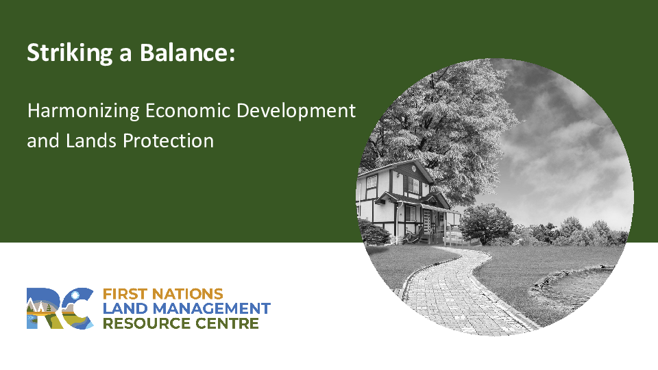Striking a Balance - Harmonizing Economic Development and Lands Protection