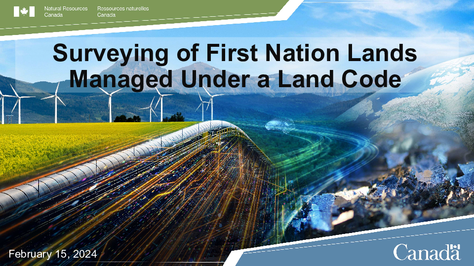 Presentation - SGB - Surveying of First Nation Lands Managed Under a Land Code