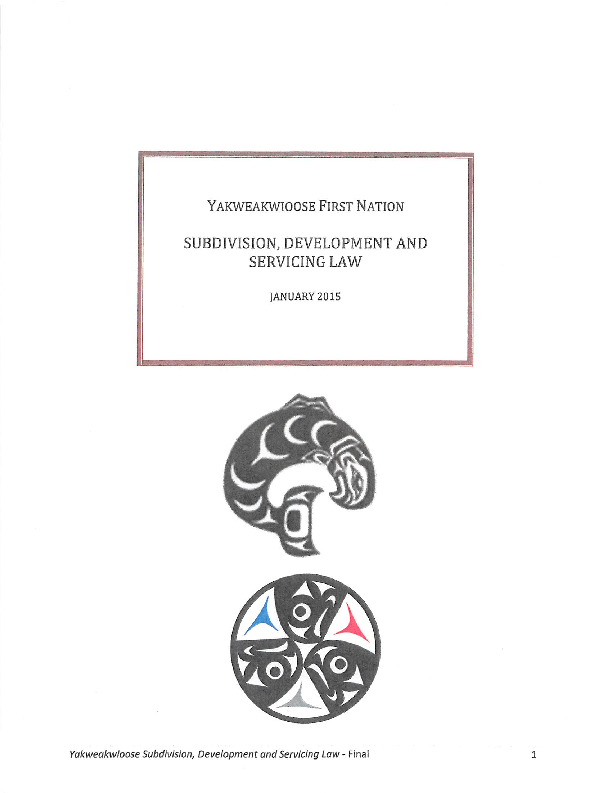 Yakweakwioose Subdivision, Development and Servicing Law 2015.pdf